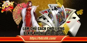 Làm chủ cách chơi Liêng: Bí kíp không thể bỏ qua